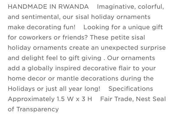 Ornaments Rwanda Woven.  fair trade